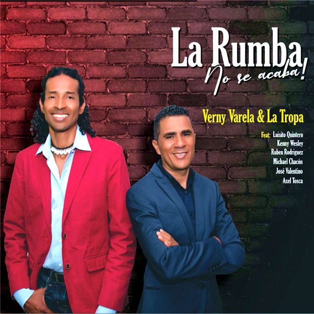 La Rumba No Se Acaba - Verny Varela