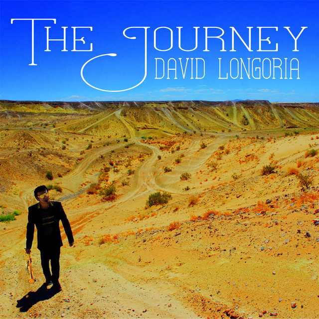 The Journey - David Longoria